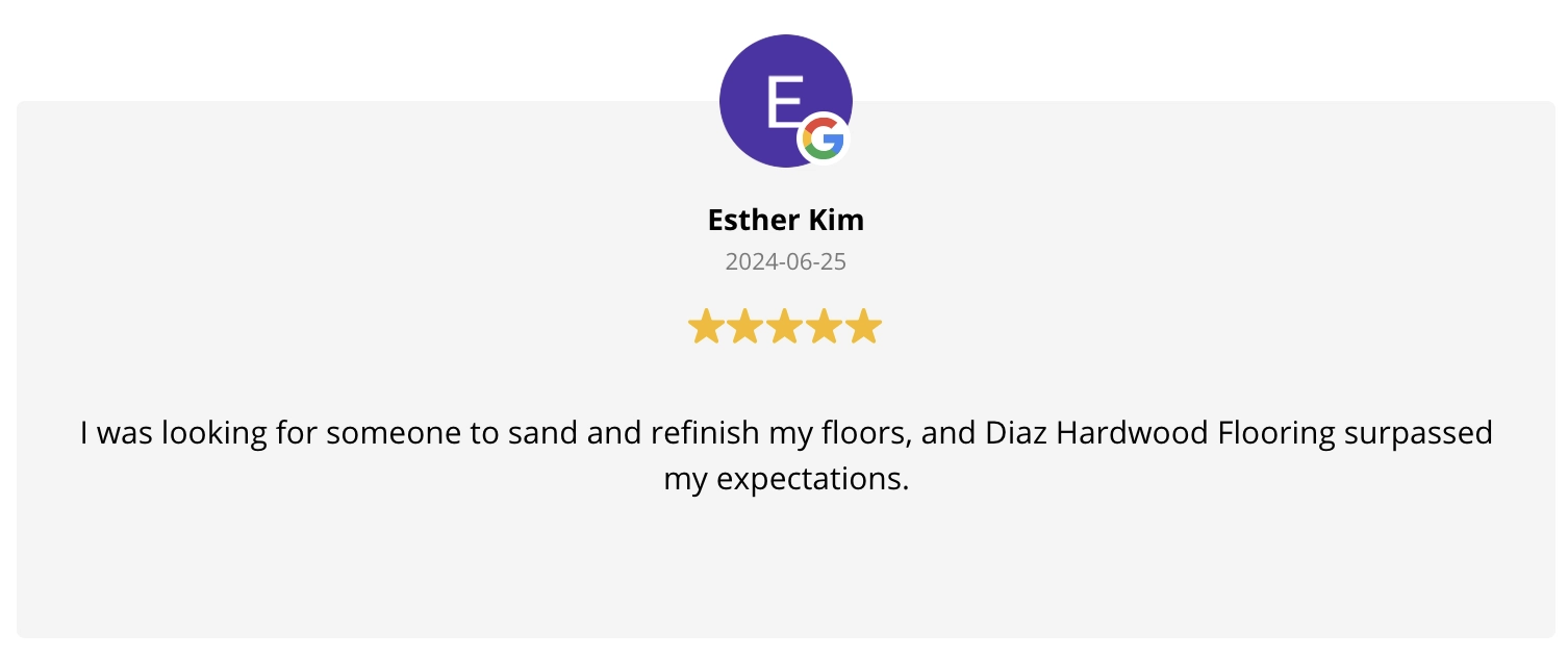 Diaz Hardwood Flooring Testimonial